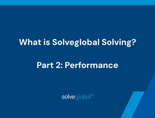 What is Solveglobal Solving? Part 2: Performance 