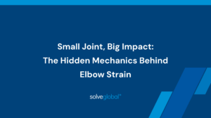 Small Joint, Big Impact: The Hidden Mechanics Behind Elbow Strain